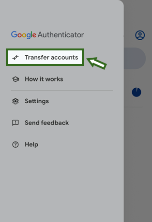 Screenshot of the Transfer account option in the Google Authenticator app menu